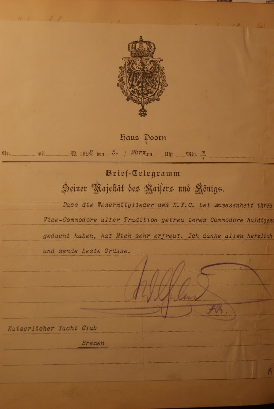 Telegramm von Wilhelm II. aus dem Exil in Doorn / Holland an den Kaiserlichen Yachtklub Bremen vom 5. März 1928: